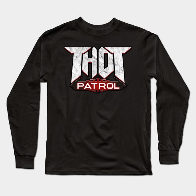 Thot Patrol Doom logo parody Long Sleeve T-Shirt by Scrapyardigan